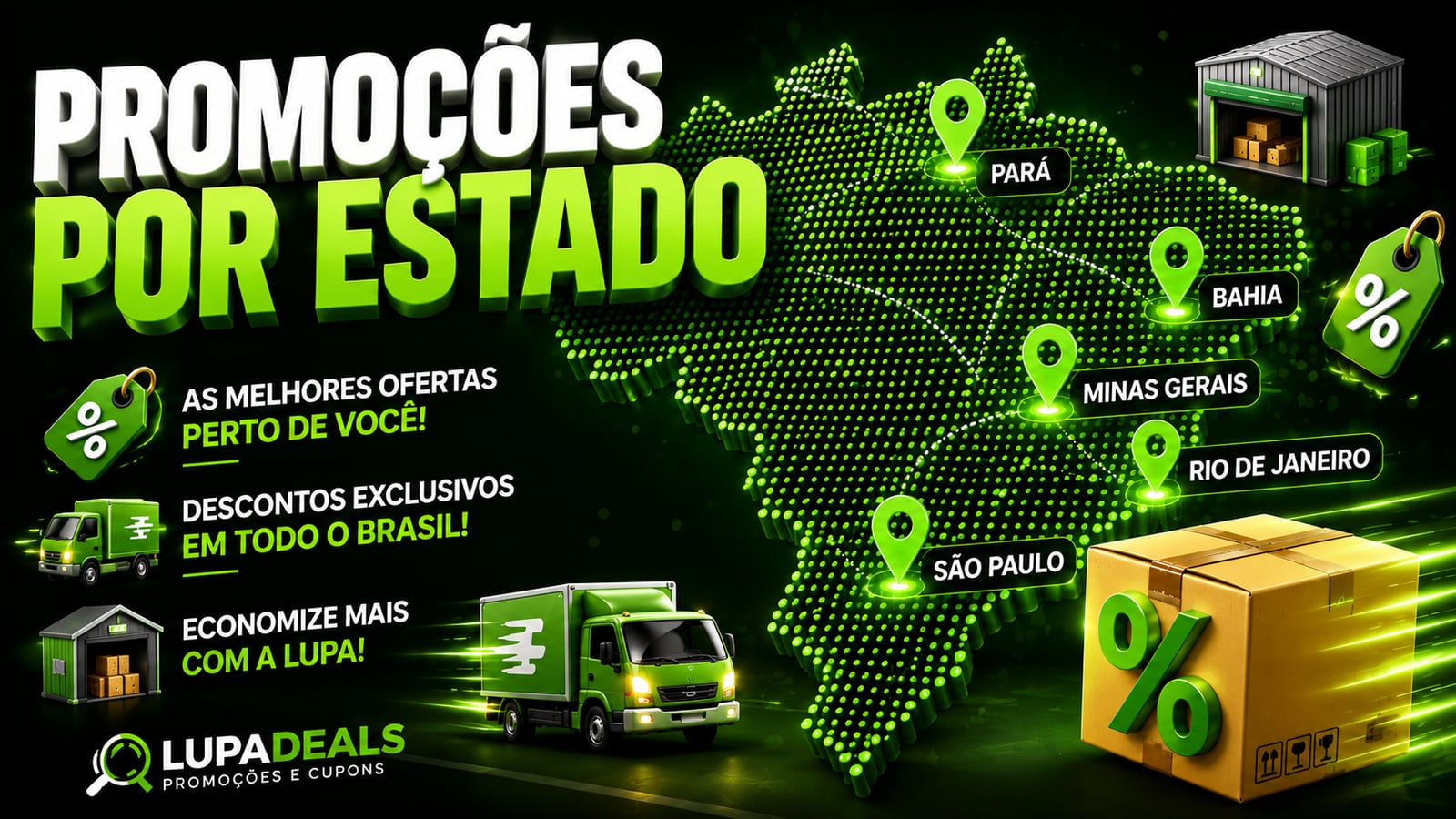 Promoções WhatsApp por estado: SP, PA, MG, RJ e mais — Lupa Deals