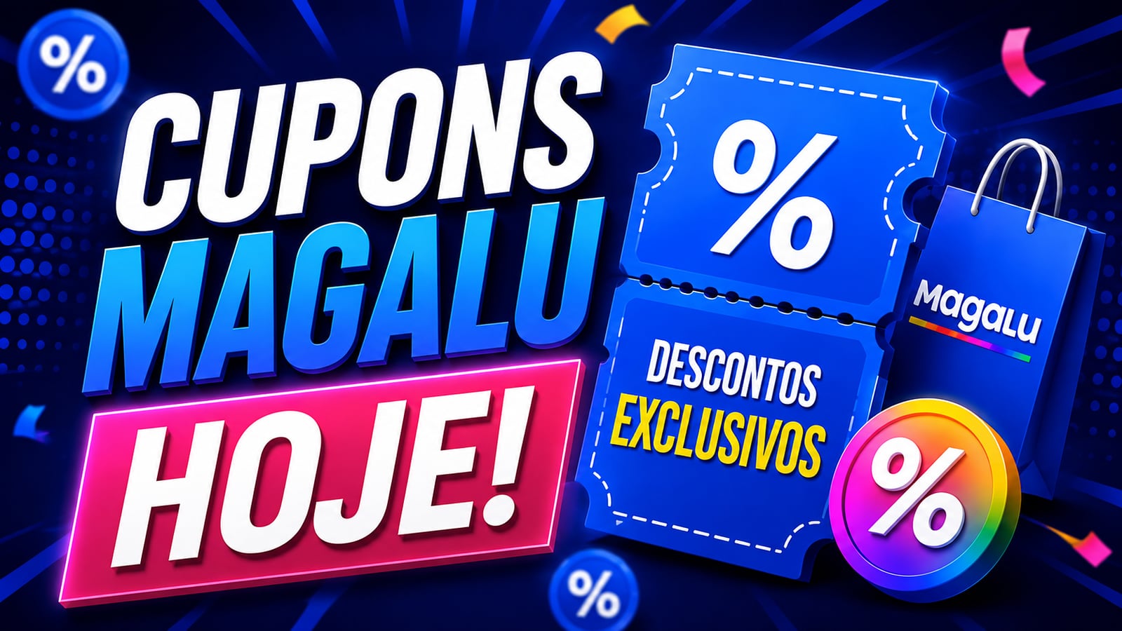 Cupons Magalu hoje: como encontrar e ativar — Lupa Deals